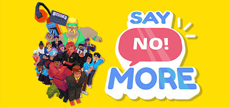 Say No! More Full Version for PC Download