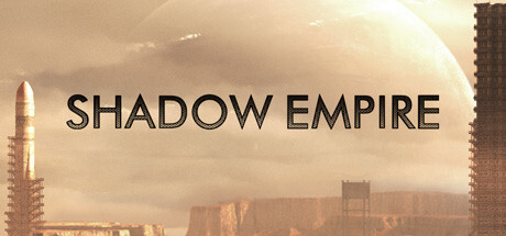 Shadow Empire Game