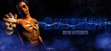 Shadow Man Remastered Download PC Game Full free