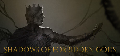 Shadows of Forbidden Gods Game