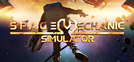 Space Mechanic Simulator Game