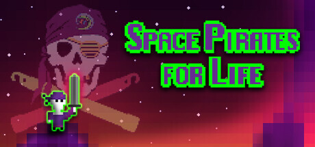 Space Pirates for Life Game