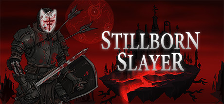 Stillborn Slayer for ios download