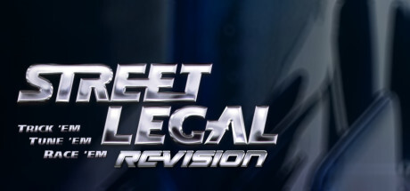 Street Legal 1: REVision