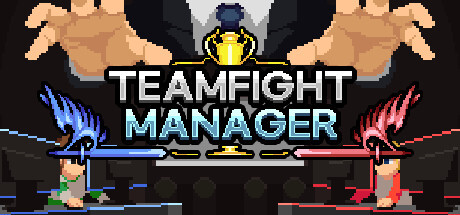 Teamfight Manager Game