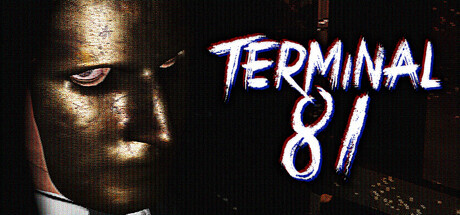 Download Terminal 81 Full PC Game for Free