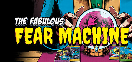 The Fabulous Fear Machine Download PC FULL VERSION Game