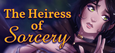 The Heiress Of Sorcery