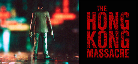 The Hong Kong Massacre PC Game Full Free Download