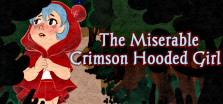 The Miserable Crimson Hooded Girl Game