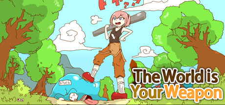 The World is Your Weapon Download PC FULL VERSION Game