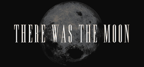 There Was the Moon Full PC Game Free Download