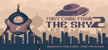 They Came From the Sky 2 Game