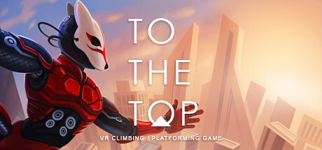 To The Top Full Version for PC Download