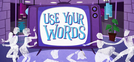 Use Your Words Game