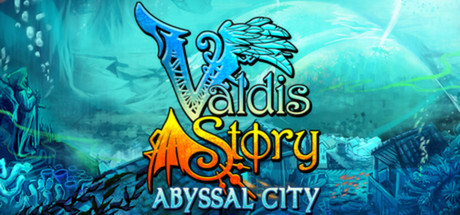 Valdis Story: Abyssal City Game