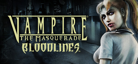 Vampire: The Masquerade - Bloodlines Game
