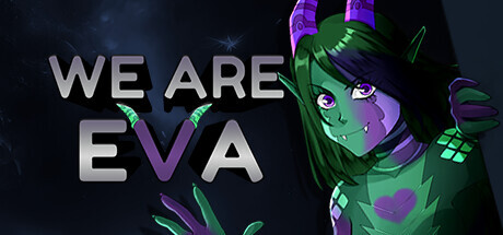 We Are Eva Game