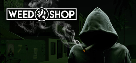 Weed Shop 2