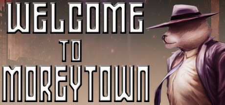 Welcome To Moreytown Download Full PC Game