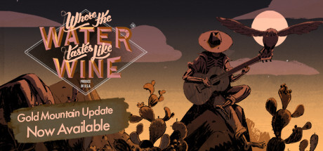 Where the Water Tastes Like Wine for PC Download Game free