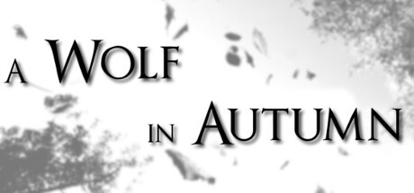 A Wolf In Autumn Game