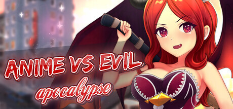 Anime Vs Evil: Apocalypse Game