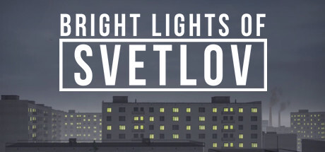 Bright Lights Of Svetlov Game