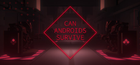 CAN ANDROIDS SURVIVE PC Free Download Full Version