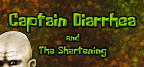 Captain Diarrhea and the Shartening Full Version for PC Download