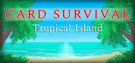 Card Survival: Tropical Island Game