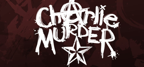 Charlie Murder Game