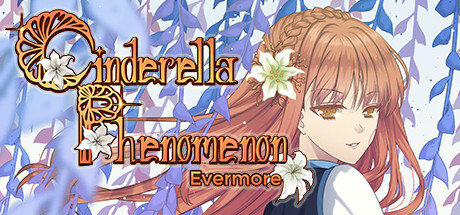 Cinderella Phenomenon: Evermore Game