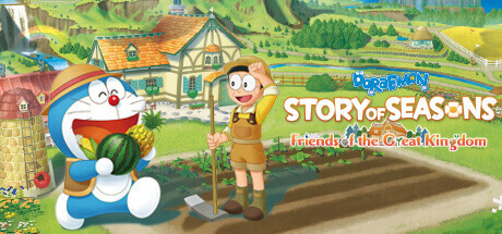 DORAEMON STORY OF SEASONS: Friends of the Great Kingdom Download PC FULL VERSION Game