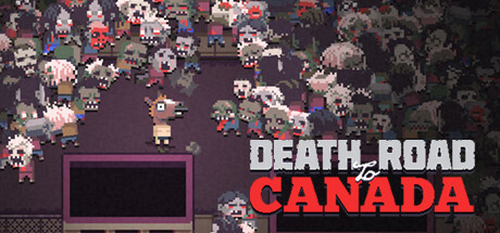 Death Road to Canada Game