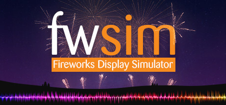 FWsim - Fireworks Display Simulator Game