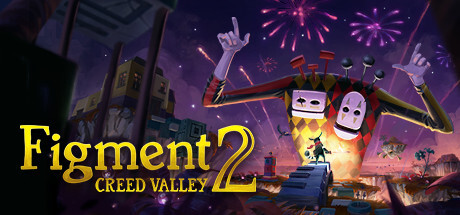 Figment 2: Creed Valley Game