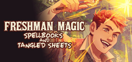 Freshman Magic: Spellbooks and Tangled Sheets