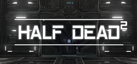 HALF DEAD 2 Game