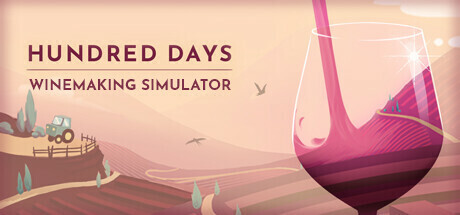 Hundred Days - Winemaking Simulator Game