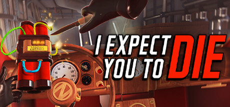 I Expect You To Die Game