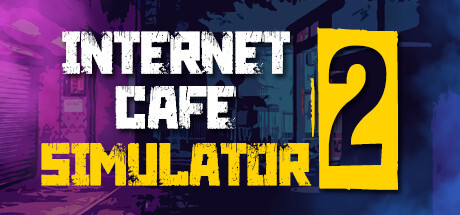 Internet Cafe Simulator 2 Game