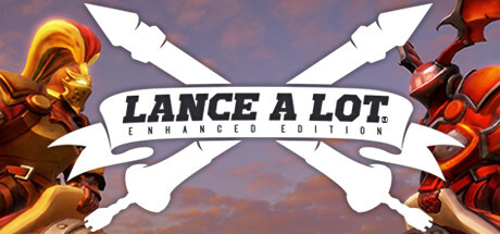 Lance A Lot: Enhanced Edition Game