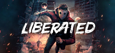 Liberated Download PC FULL VERSION Game