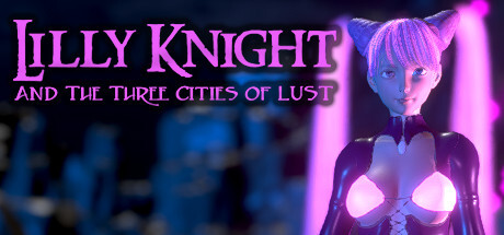 Lilly Knight And The Three Cities Of Lust Game
