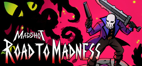 Madshot: Road To Madness Game
