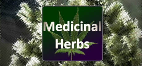Medicinal Herbs - Cannabis Grow Simulator Game