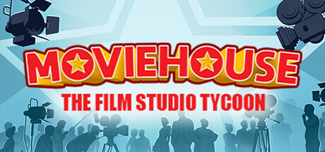 Moviehouse – The Film Studio Tycoon Game