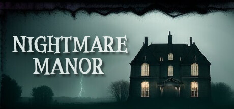 Nightmare Manor Game