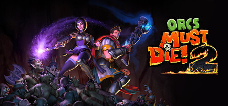 Orcs Must Die! 2 PC Full Game Download